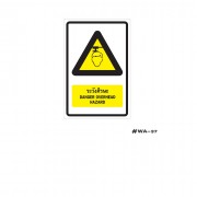 ป้ายเครื่องหมายระวังศรีษะ Danger Overhead Hazard